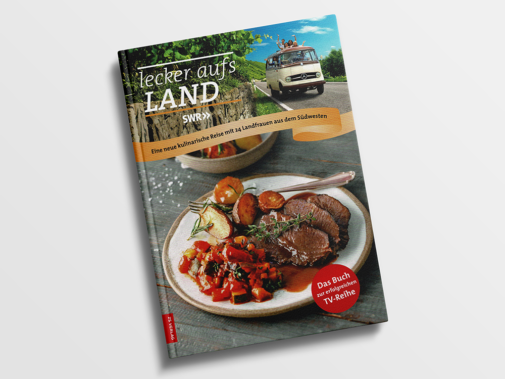 Buchcover eines Kochbuchs mit dem Titel lecker aufs Land, darauf ein Teller mit Fleisch, Gemüse und Soße, sowie ein Foto eines Oldtimer-Busses und einem ländlichen Hintergrund.